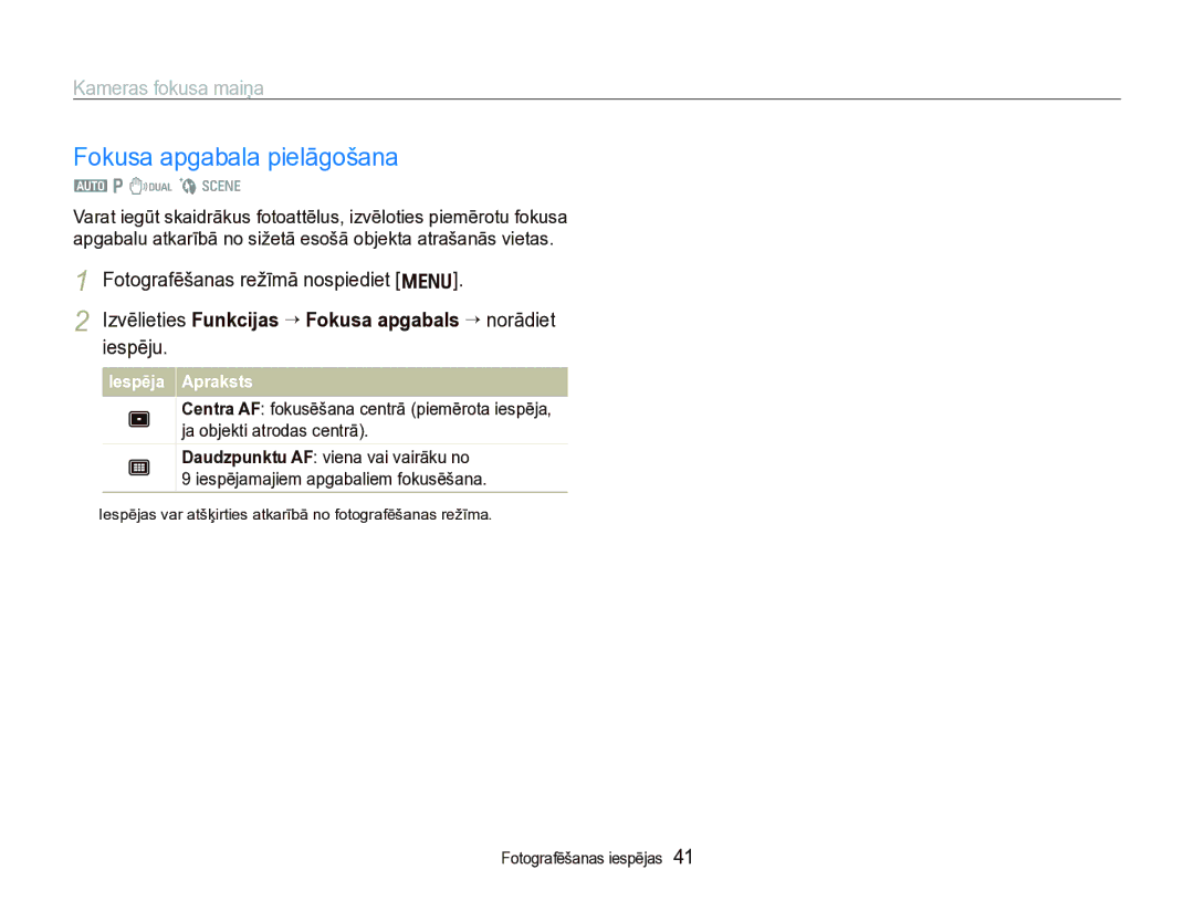 Samsung EC-IT100BBP/RU, EC-IT100SBP/RU manual Fokusa apgabala pielāgošana, Kameras fokusa maiņa 