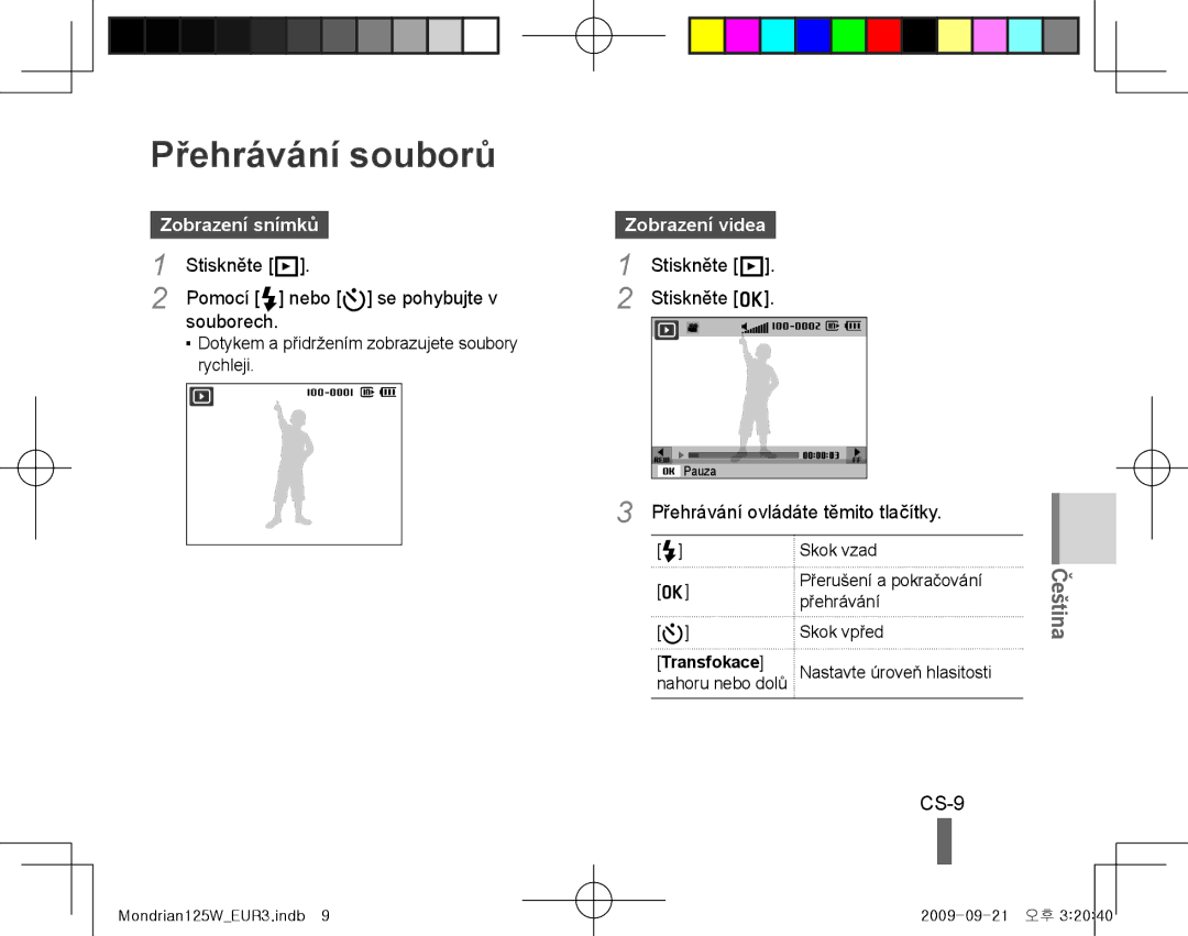 Samsung EC-IT100SBP/ME, EC-IT100UBP/FR, EC-IT100SBP/FR, EC-IT100BBP/FR manual Přehrávání souborů, CS-9, Zobrazení snímků 