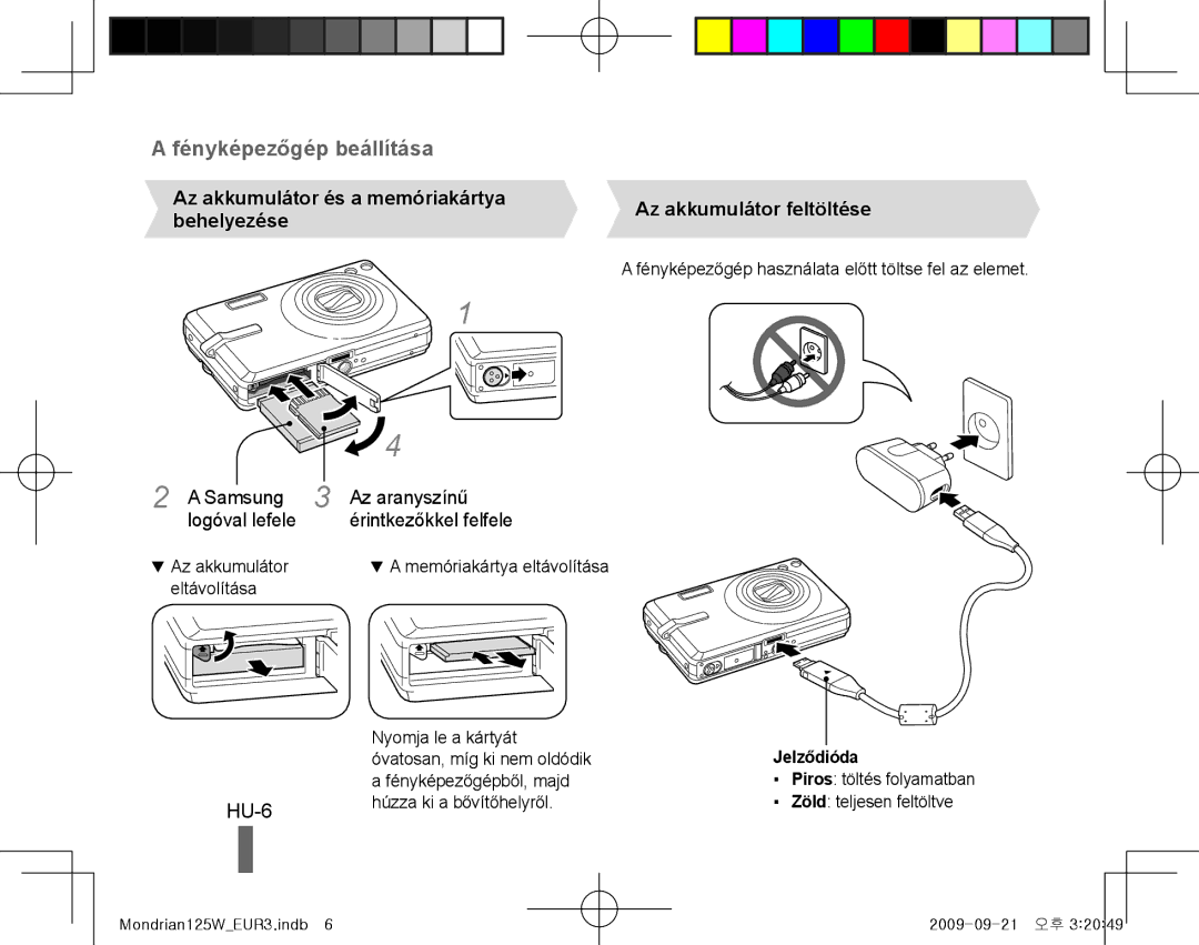 Samsung EC-IT100SBA/RU, EC-IT100UBP/FR, EC-IT100SBP/FR, EC-IT100BBP/FR manual Fényképezőgép beállítása, HU-6, Jelződióda 