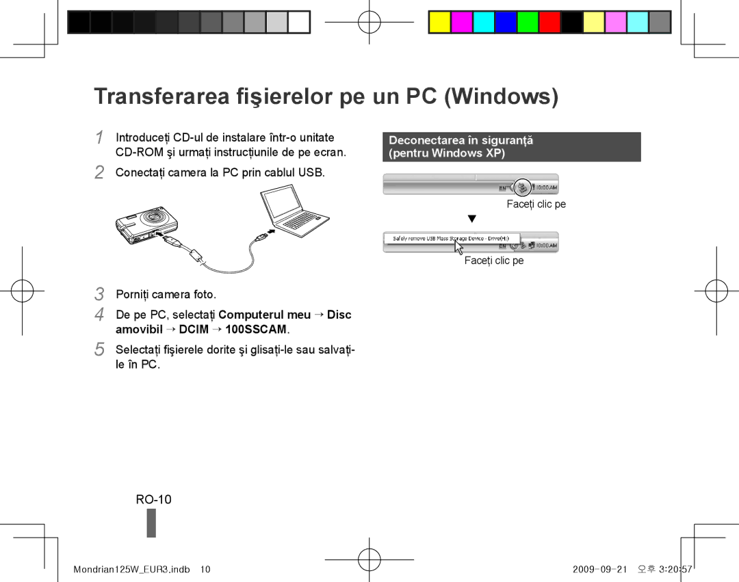 Samsung EC-IT100ABA/IT Transferarea fişierelor pe un PC Windows, RO-10, Introduceţi CD-ul de instalare într-o unitate 