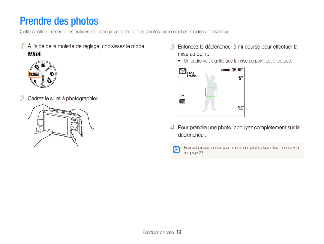 Samsung EC-IT100UBP/FR, EC-IT100SBP/FR, EC-IT100BBP/FR, EC-IT100RBP/FR manual Prendre des photos 