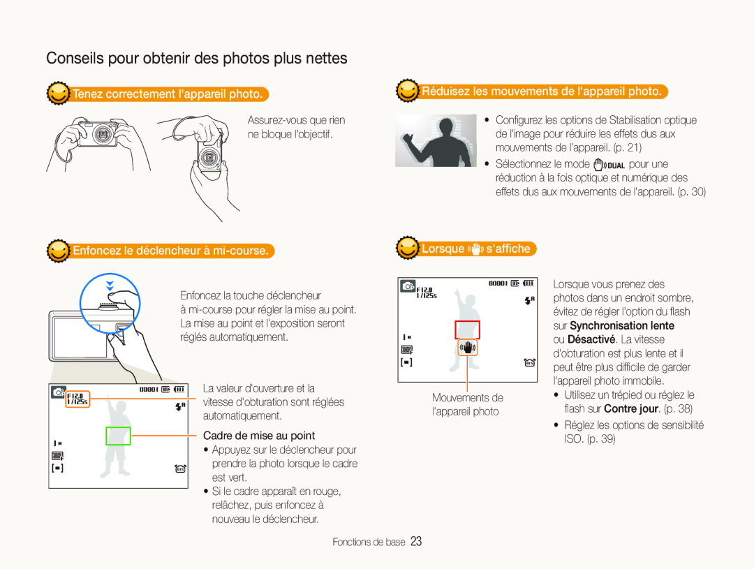 Samsung EC-IT100UBP/FR Tenez correctement lappareil photo, Réduisez les mouvements de lappareil photo, Lorsque safﬁche 