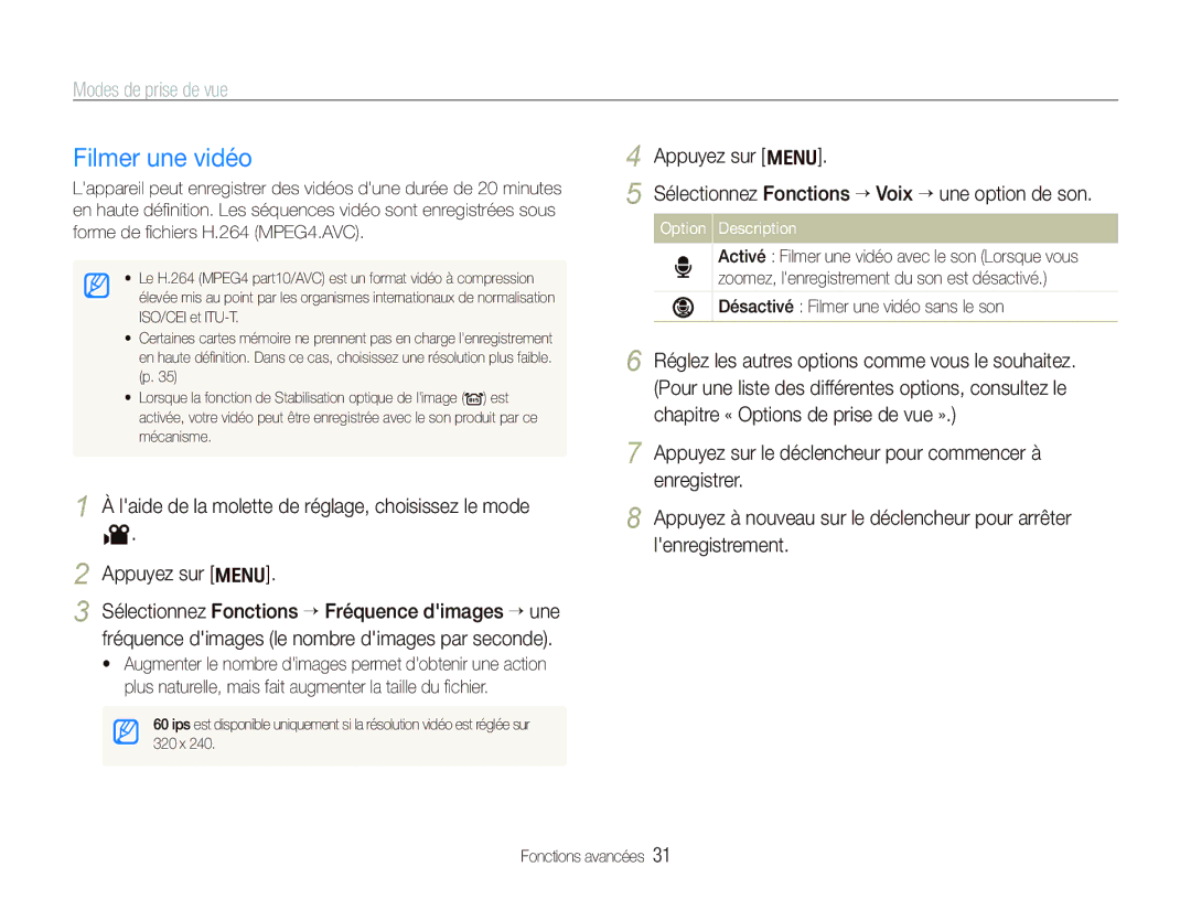 Samsung EC-IT100UBP/FR, EC-IT100SBP/FR, EC-IT100BBP/FR, EC-IT100RBP/FR manual Filmer une vidéo, Option Description 