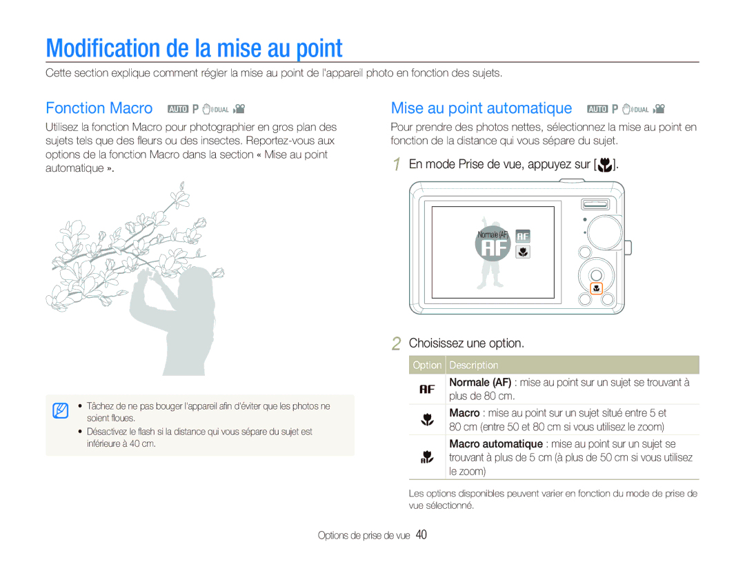 Samsung EC-IT100SBP/FR manual Modiﬁcation de la mise au point, Fonction Macro a p d, Mise au point automatique a p d 