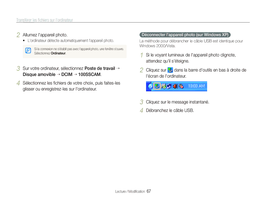 Samsung EC-IT100UBP/FR  Lordinateur détecte automatiquement lappareil photo, Déconnecter lappareil photo sur Windows XP 