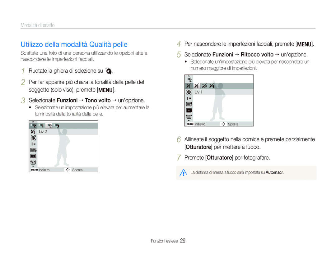 Samsung EC-IT100UBP/IT, EC-IT100SBA/IT, EC-IT100RBP/IT, EC-IT100SBP/IT, EC-IT100ABA/IT Utilizzo della modalità Qualità pelle 