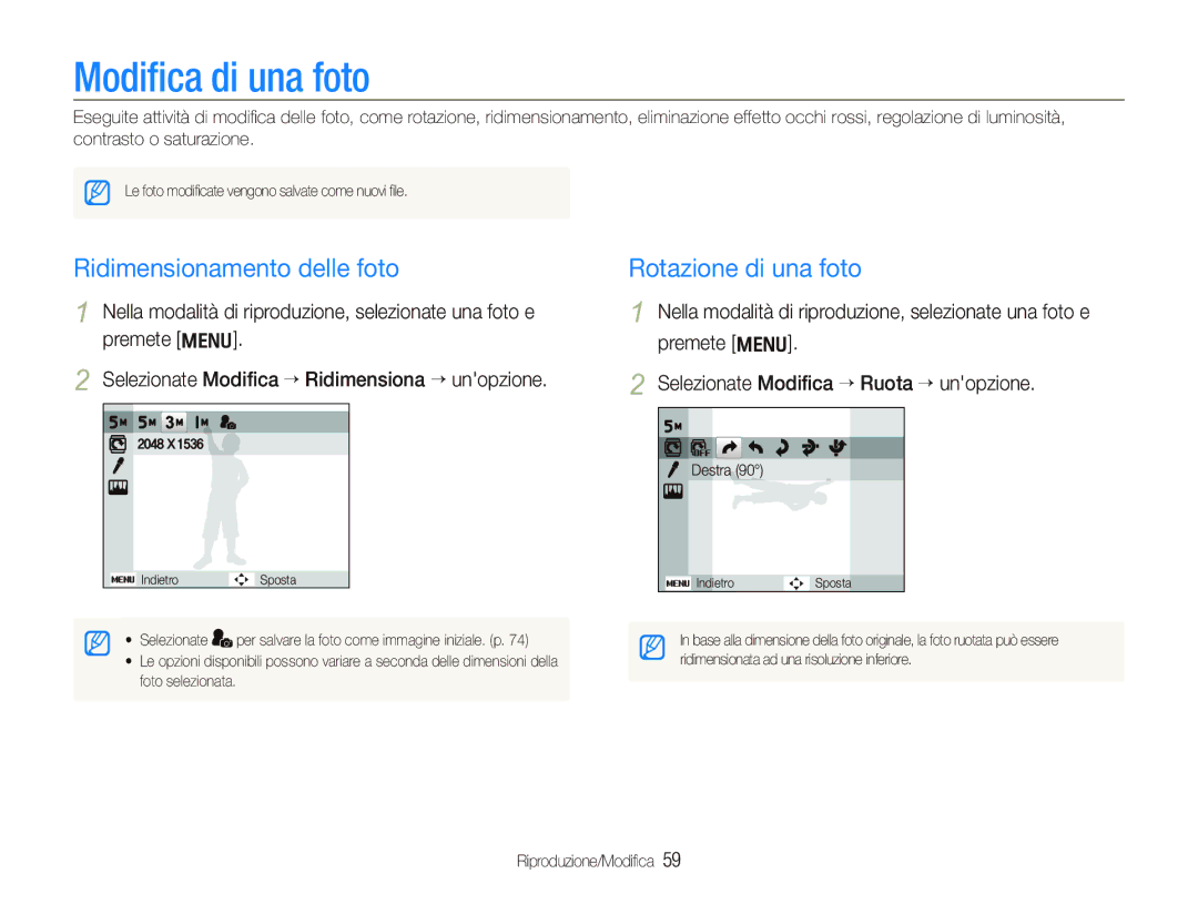 Samsung EC-IT100UBP/IT, EC-IT100SBA/IT manual Modiﬁca di una foto, Ridimensionamento delle foto, Rotazione di una foto 