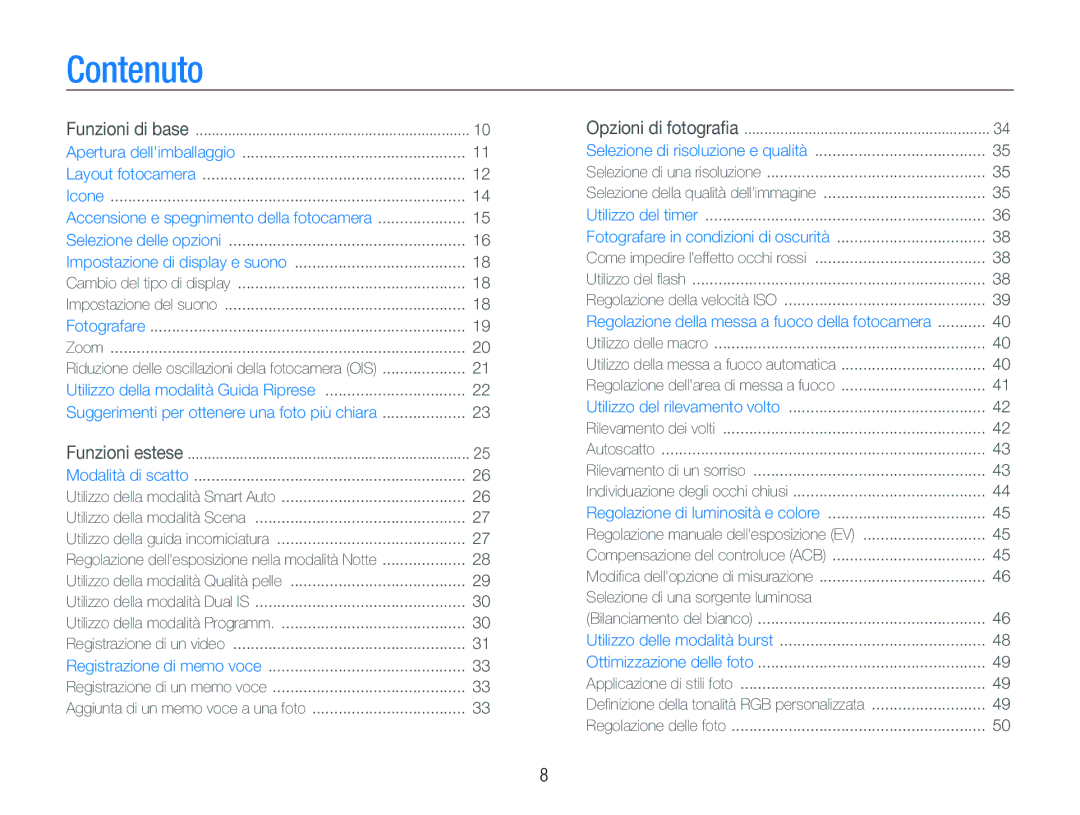 Samsung EC-IT100SBP/IT, EC-IT100UBP/IT, EC-IT100SBA/IT, EC-IT100RBP/IT manual Contenuto, Selezione di una sorgente luminosa 