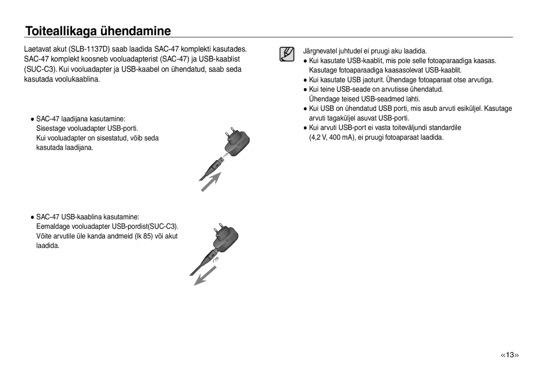 Samsung EC-J45ABDA/EU3 manual Toiteallikaga ühendamine 