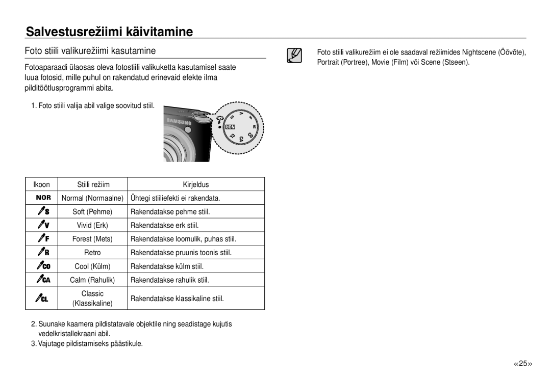 Samsung EC-J45ABDA/EU3 manual Foto stiili valikurežiimi kasutamine 