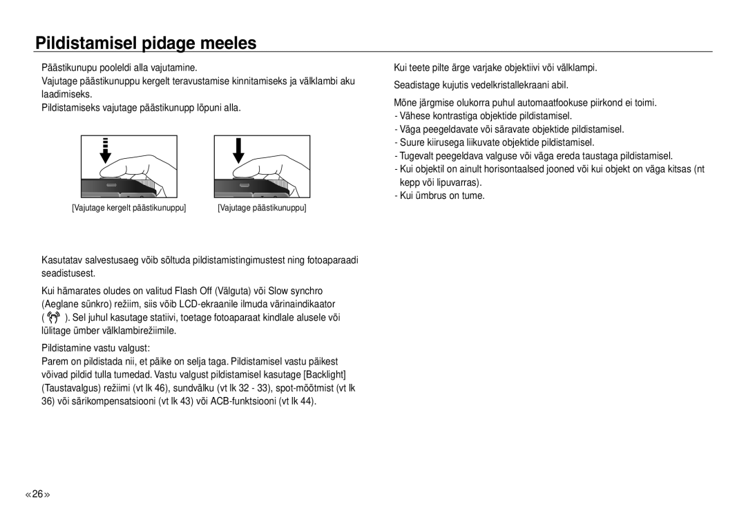 Samsung EC-J45ABDA/EU3 manual Pildistamisel pidage meeles, Vähese kontrastiga objektide pildistamisel, Kepp või lipuvarras 