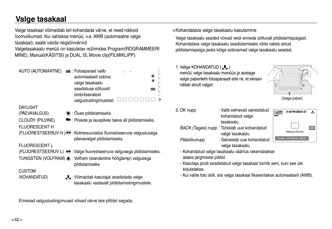 Samsung EC-J45ABDA/EU3 manual Valge tasakaal, Kohandatava valge tasakaalu kasutamine 