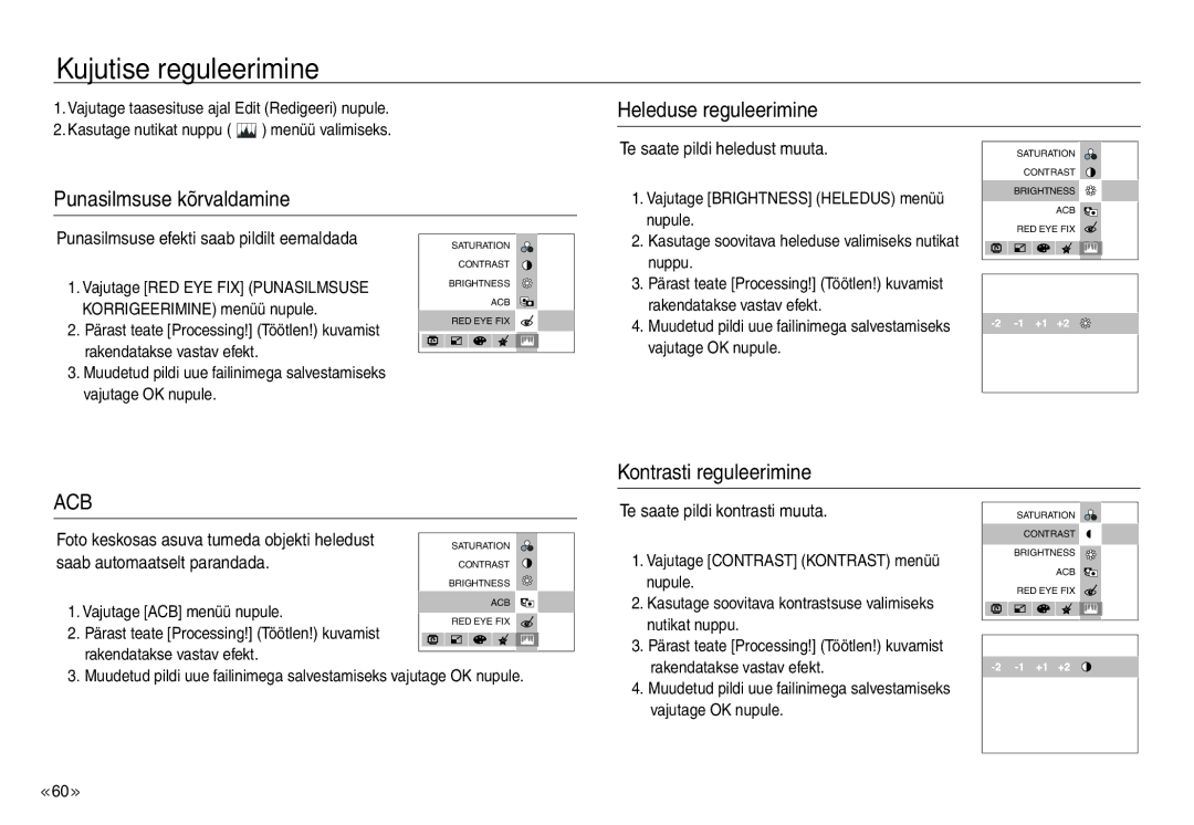 Samsung EC-J45ABDA/EU3 manual Heleduse reguleerimine Punasilmsuse kõrvaldamine, Kontrasti reguleerimine 