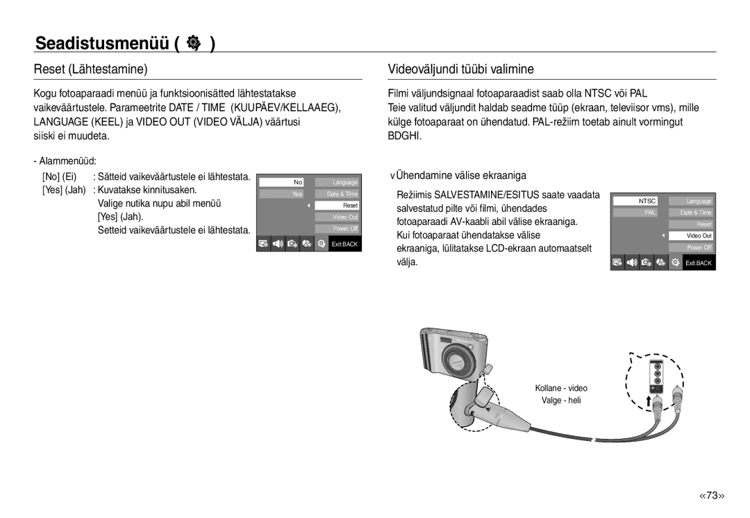 Samsung EC-J45ABDA/EU3 Reset Lähtestamine, Videoväljundi tüübi valimine, Siiski ei muudeta, Ühendamine välise ekraaniga 