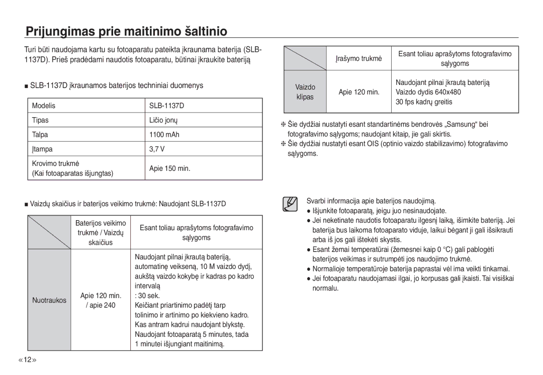 Samsung EC-J45ABDA/EU3 manual Prijungimas prie maitinimo šaltinio, SLB-1137D įkraunamos baterijos techniniai duomenys 