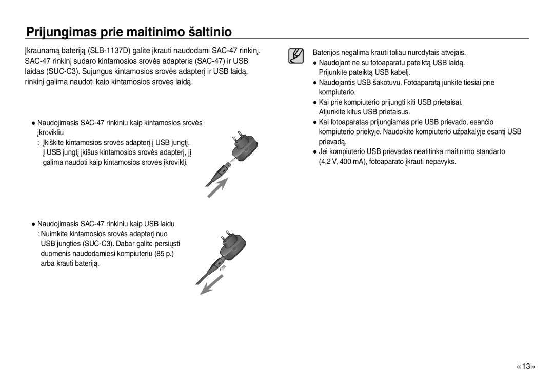 Samsung EC-J45ABDA/EU3 manual Prijungimas prie maitinimo šaltinio 