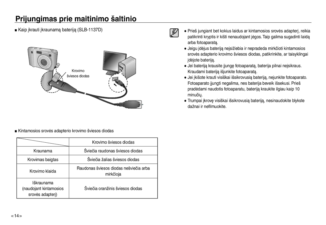 Samsung EC-J45ABDA/EU3 manual Kaip įkrauti įkraunamą bateriją SLB-1137D 