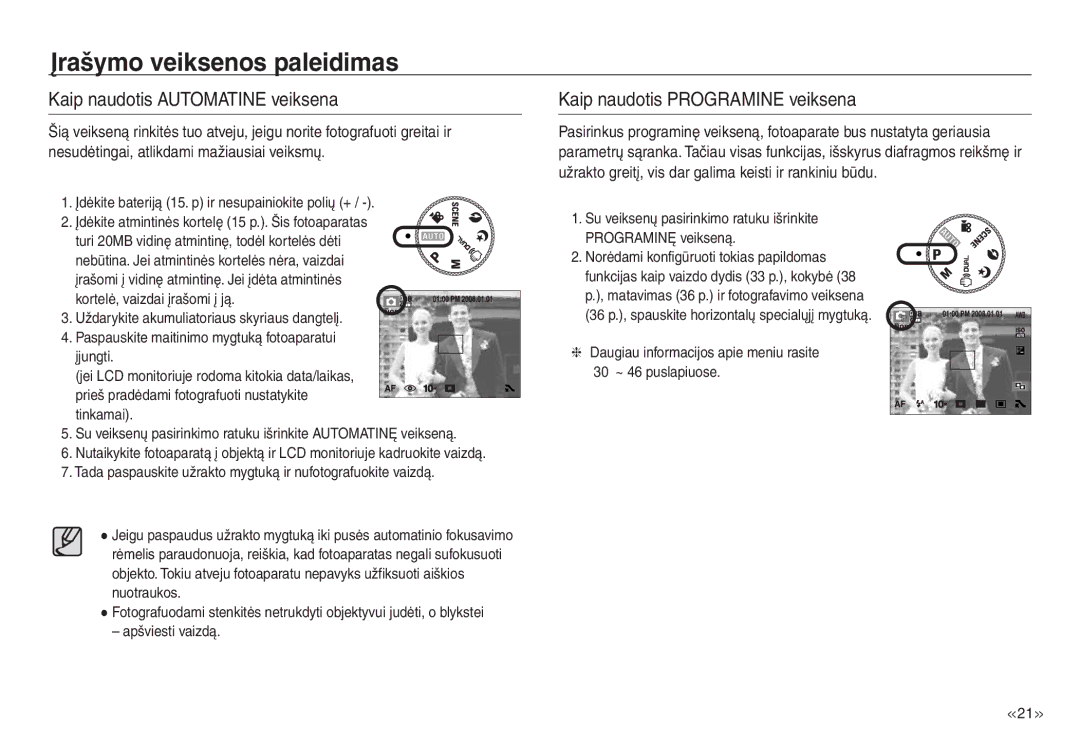 Samsung EC-J45ABDA/EU3 Įrašymo veiksenos paleidimas, Kaip naudotis Automatine veiksena, Kaip naudotis Programine veiksena 