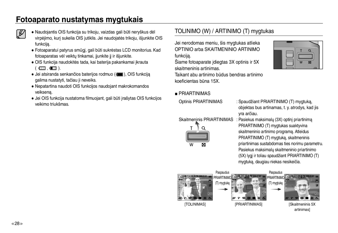 Samsung EC-J45ABDA/EU3 Tolinimo W / Artinimo T mygtukas, Optinis Priartinimas Spaudžiant Priartinimo T mygtuką, Yra arčiau 