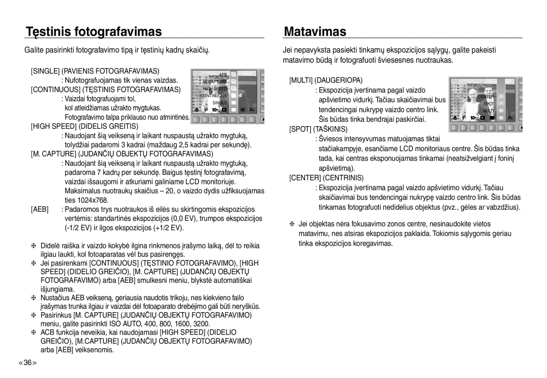 Samsung EC-J45ABDA/EU3 manual Tęstinis fotografavimas, Matavimas 