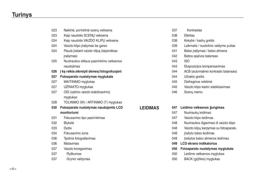 Samsung EC-J45ABDA/EU3 manual Iso, Ekspozicijos kompensavimas 044, Nuotraukų leidimas Vaizdo klipo leidimas 048 