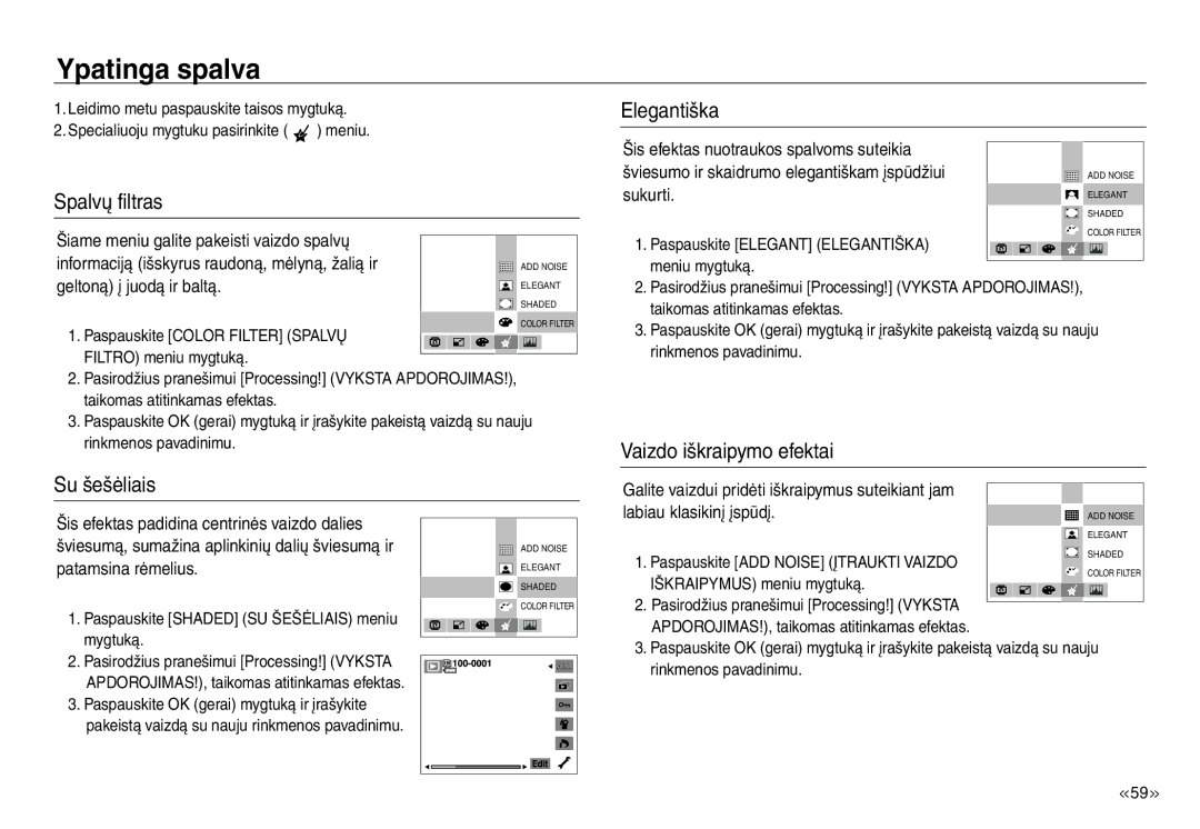 Samsung EC-J45ABDA/EU3 manual Ypatinga spalva, Spalvų filtras, Su šešėliais Elegantiška, Vaizdo iškraipymo efektai 