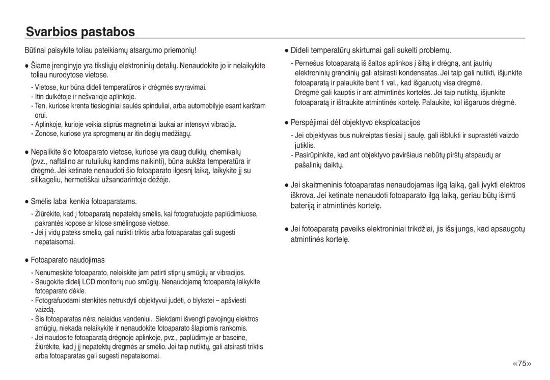 Samsung EC-J45ABDA/EU3 manual Svarbios pastabos, Smėlis labai kenkia fotoaparatams, Fotoaparato naudojimas 