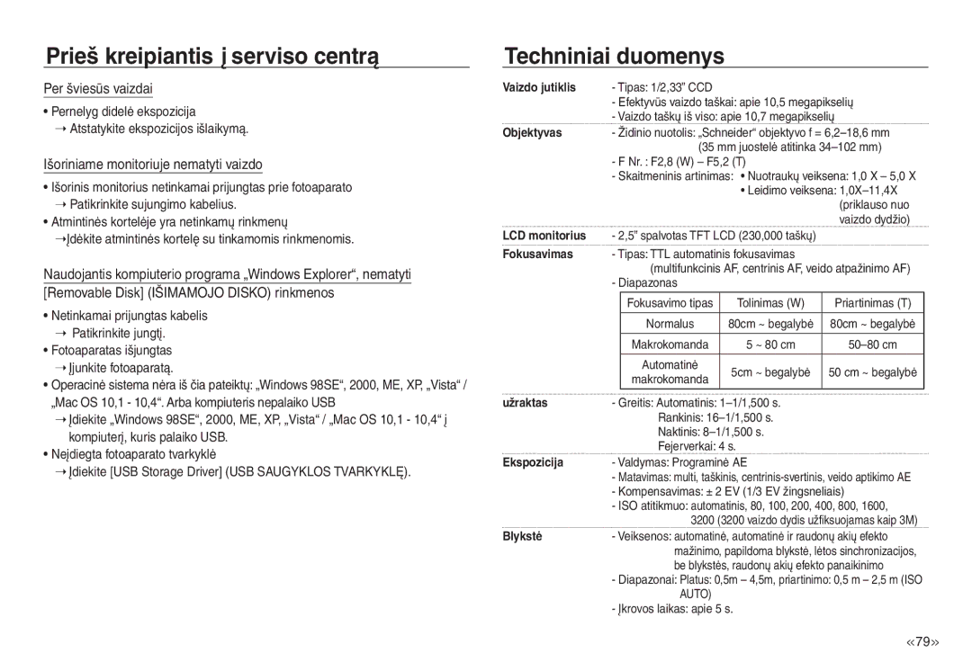 Samsung EC-J45ABDA/EU3 manual Techniniai duomenys, Per šviesūs vaizdai, Išoriniame monitoriuje nematyti vaizdo 