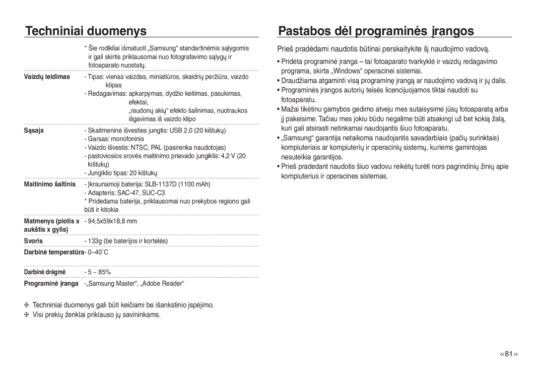 Samsung EC-J45ABDA/EU3 manual Pastabos dėl programinės įrangos 