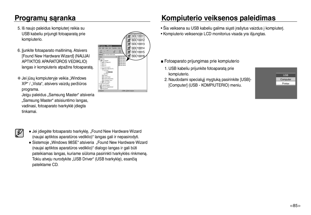 Samsung EC-J45ABDA/EU3 manual Kompiuterio veiksenos paleidimas, Fotoaparato prijungimas prie kompiuterio 