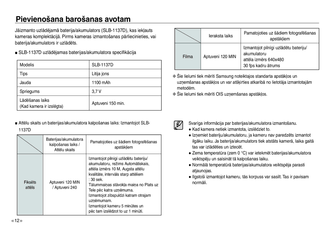 Samsung EC-J45ABDA/EU3 manual Pievienošana barošanas avotam, SLB-1137D uzlādējamas baterijas/akumulatora specifikācija 