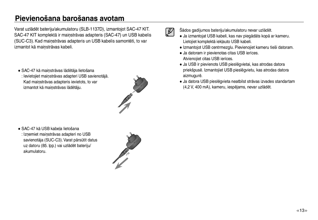 Samsung EC-J45ABDA/EU3 manual Pievienošana barošanas avotam 