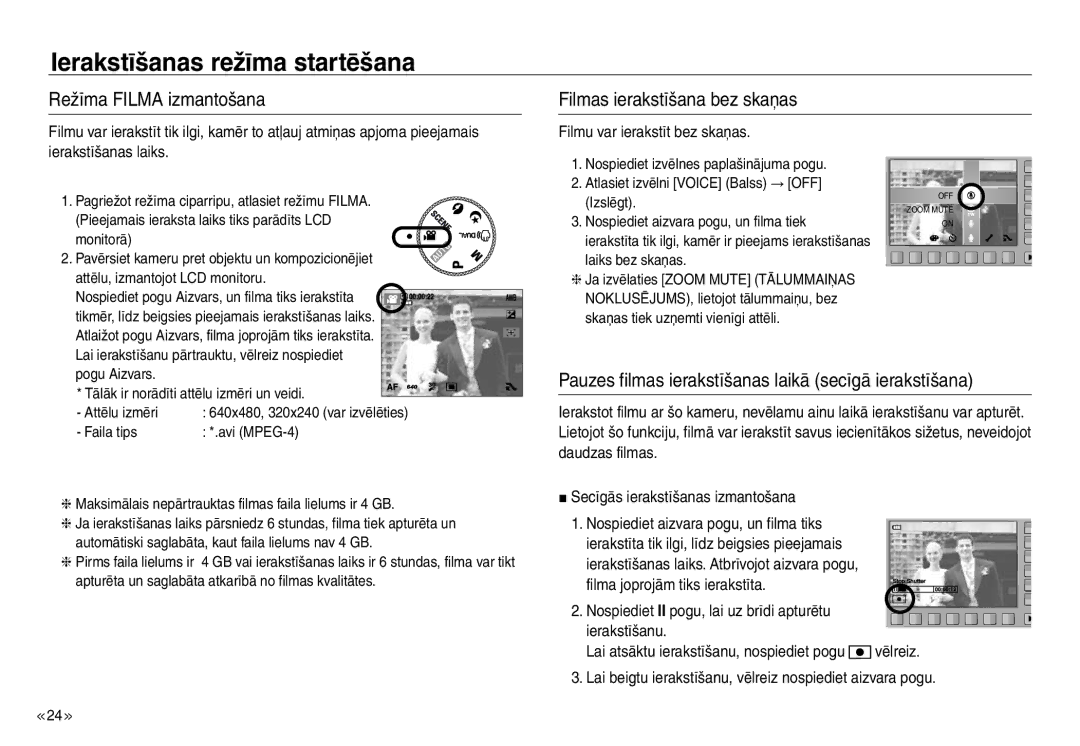 Samsung EC-J45ABDA/EU3 manual Režīma Filma izmantošana Filmas ierakstīšana bez skaņas, Filmu var ierakstīt bez skaņas 