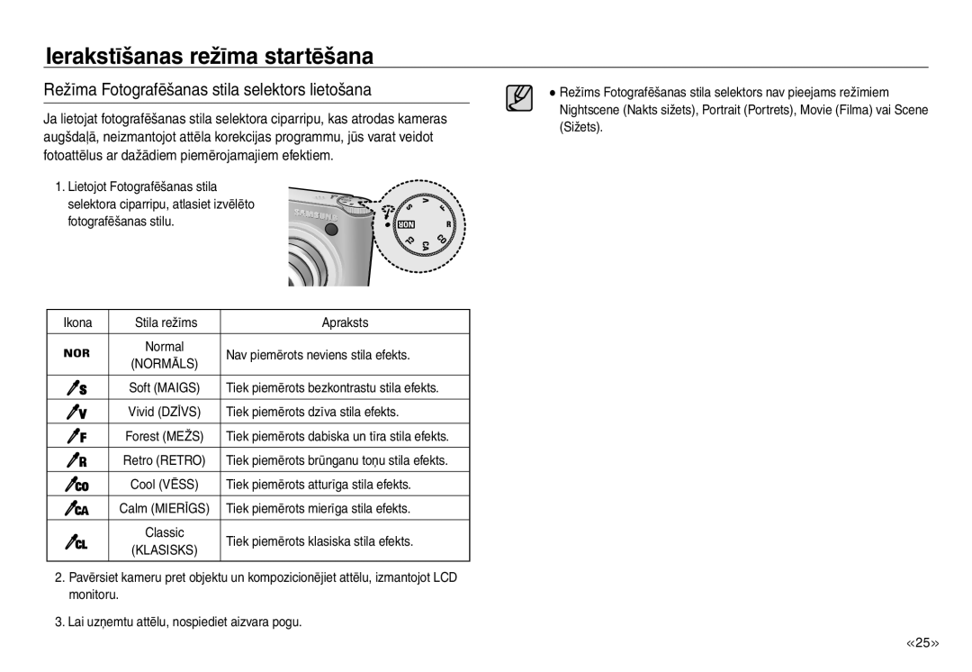 Samsung EC-J45ABDA/EU3 manual Režīma Fotografēšanas stila selektors lietošana 