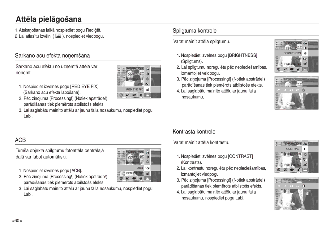 Samsung EC-J45ABDA/EU3 manual Spilgtuma kontrole Sarkano acu efekta noņemšana, Kontrasta kontrole 