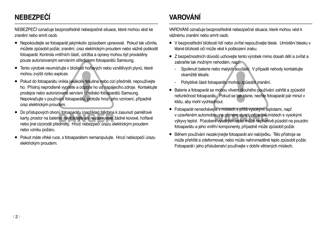 Samsung EC-L100ZSHA/E3, EC-L100ZBDA/E3, EC-L100ZSDA/E3, EC-L100ZBHA/E3 manual Nebezpečí 