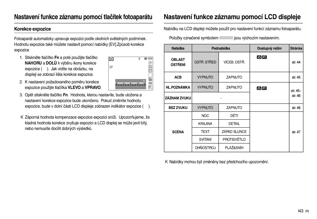 Samsung EC-L100ZBDA/E3, EC-L100ZSDA/E3 manual Korekce expozice, „ Položky označené symbolem jsou výchozím nastavením 