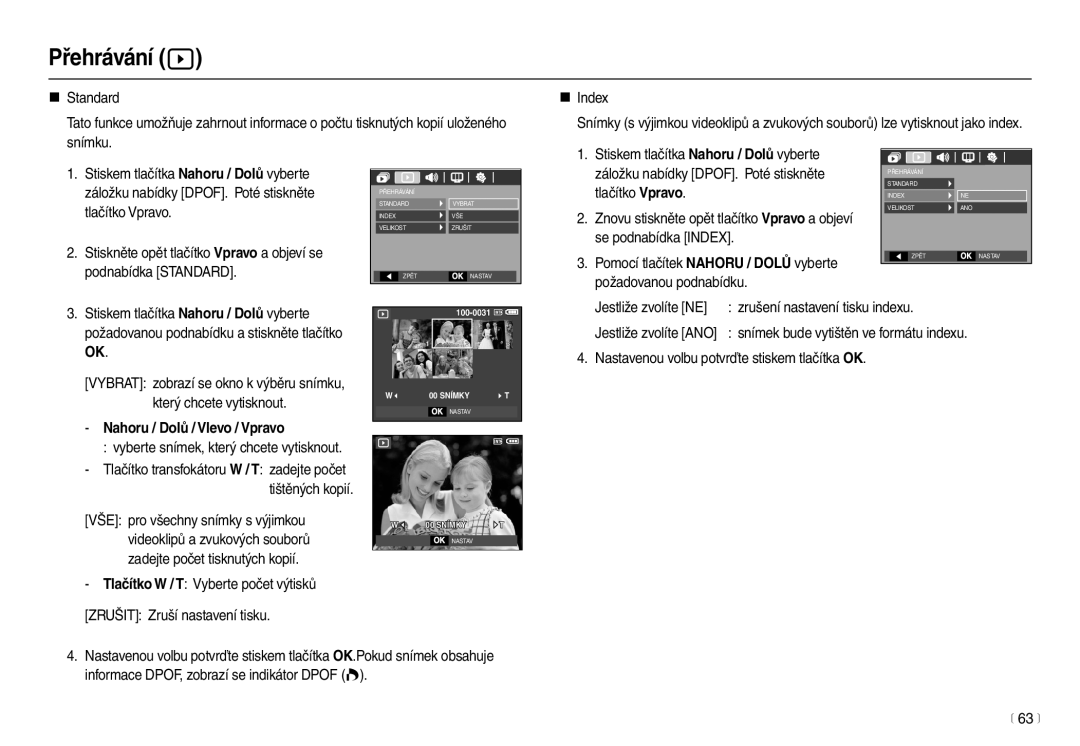 Samsung EC-L100ZBDA/E3, EC-L100ZSDA/E3 manual Tlačítko Vpravo, Podnabídka Standard, Zrušení nastavení tisku indexu, 63 m 