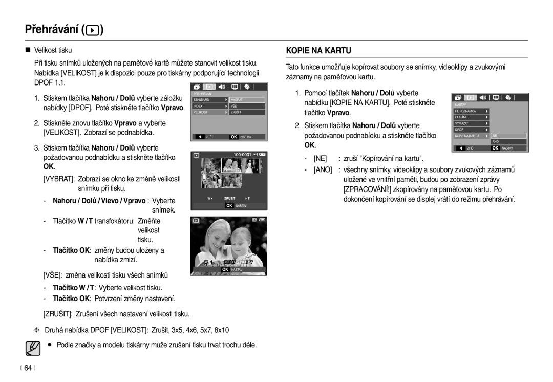 Samsung EC-L100ZSDA/E3, EC-L100ZBDA/E3, EC-L100ZBHA/E3 manual Snímku při tisku, Snímek, Zruší Kopírování na kartu, 64 m 