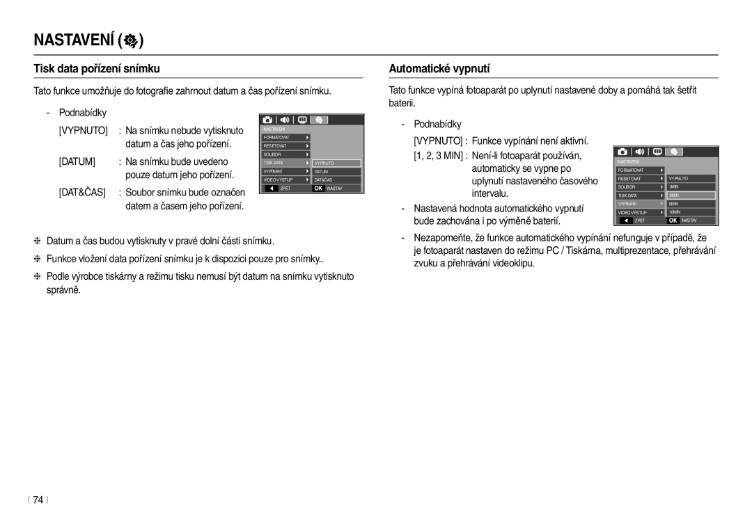 Samsung EC-L100ZSHA/E3, EC-L100ZBDA/E3 manual Tisk data pořízení snímku, Automatické vypnutí, Vypnuto, Datum, Dat&Čas 