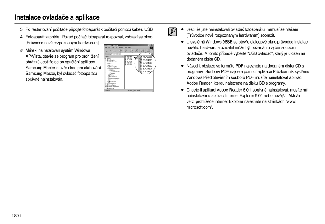 Samsung EC-L100ZSDA/E3, EC-L100ZBDA/E3, EC-L100ZBHA/E3, EC-L100ZSHA/E3 manual Instalace ovladače a aplikace 