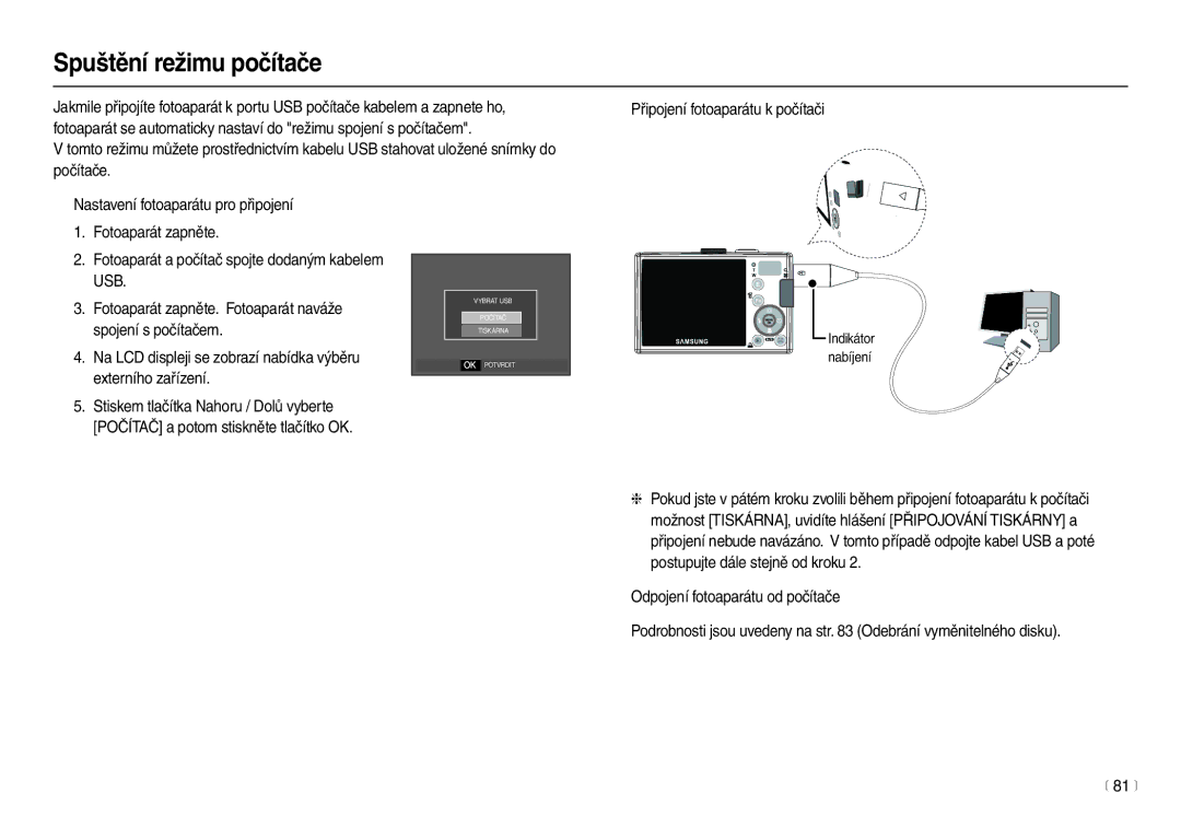 Samsung EC-L100ZBHA/E3, EC-L100ZBDA/E3, EC-L100ZSDA/E3, EC-L100ZSHA/E3 manual Spuštění režimu počítače 