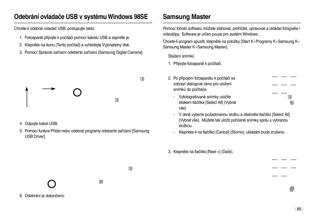 Samsung EC-L100ZBHA/E3, EC-L100ZBDA/E3, EC-L100ZSDA/E3 manual Samsung Master, Odebrání ovladače USB v systému Windows 98SE 