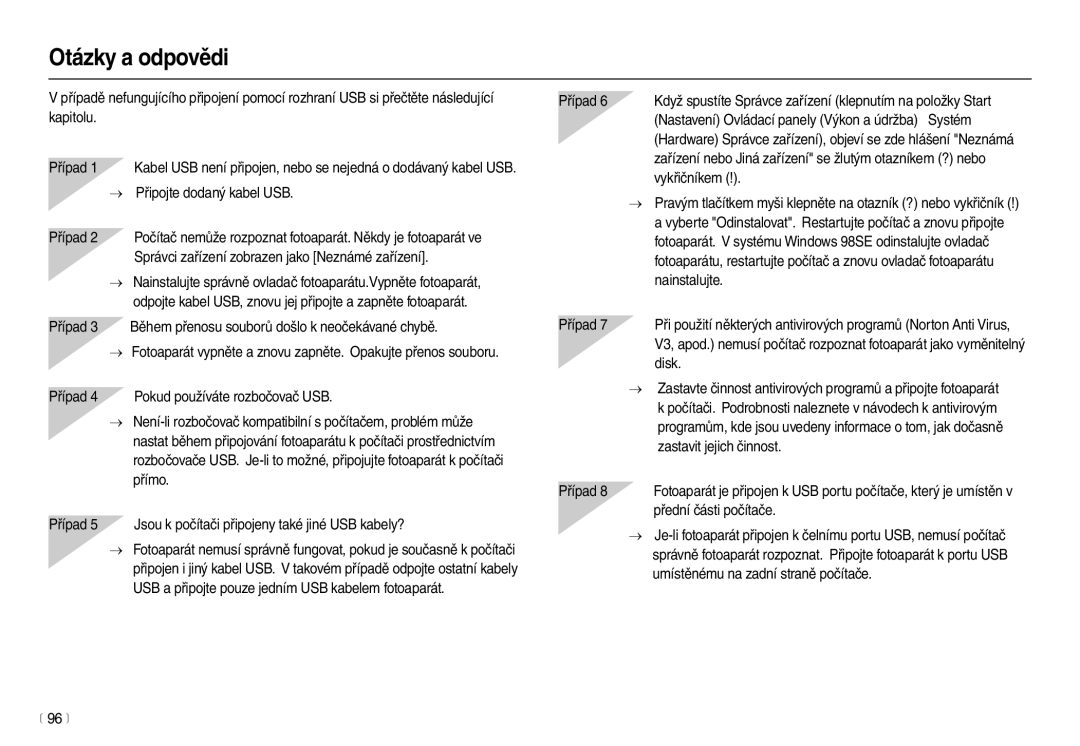 Samsung EC-L100ZSDA/E3, EC-L100ZBDA/E3, EC-L100ZBHA/E3, EC-L100ZSHA/E3 manual Otázky a odpovědi 