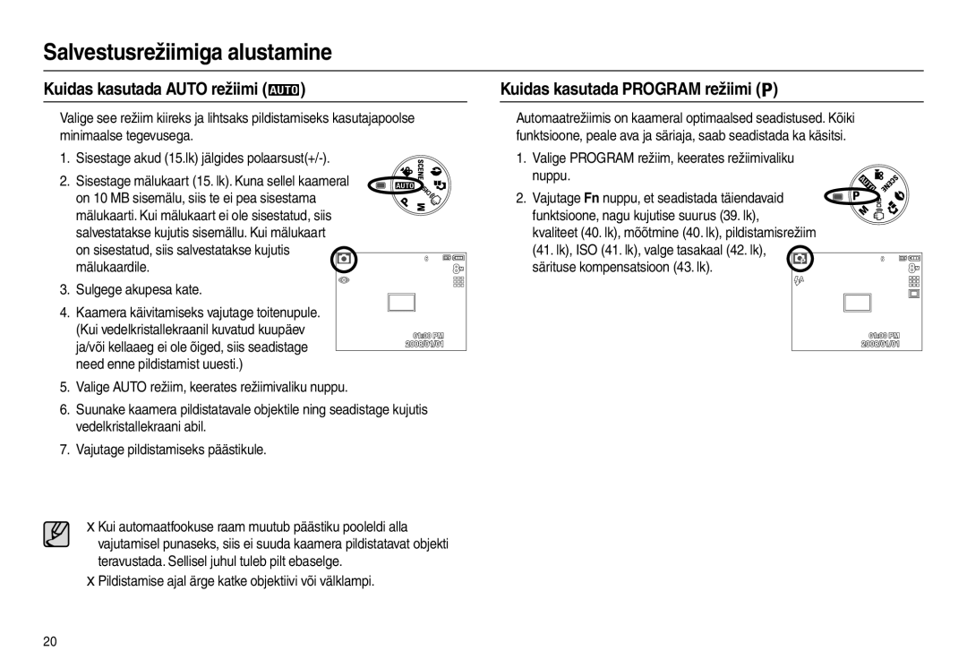 Samsung EC-L100ZBBA/RU manual Salvestusrežiimiga alustamine, Kuidas kasutada Auto režiimi, Kuidas kasutada Program režiimi 