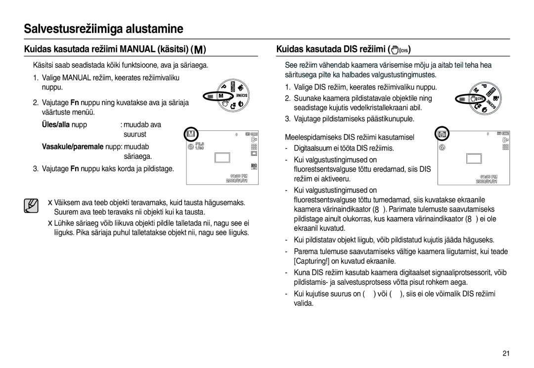 Samsung EC-L100ZSBA/RU, EC-L100ZBBA/RU Kuidas kasutada režiimi Manual käsitsi, Kuidas kasutada DIS režiimi, Üles/alla nupp 