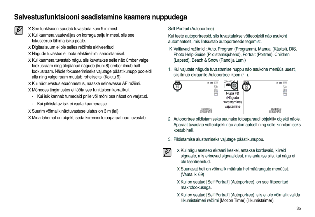 Samsung EC-L100ZSBA/RU manual Mõnedes tingimustes ei tööta see funktsioon korralikult, „ Self Portrait Autoportree 