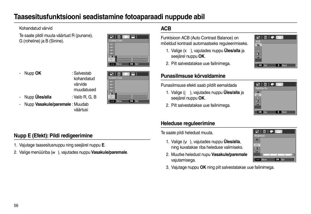 Samsung EC-L100ZBBA/RU Punasilmsuse kõrvaldamine, Heleduse reguleerimine Nupp E Efekt Pildi redigeerimine, Nupp Üles/alla 