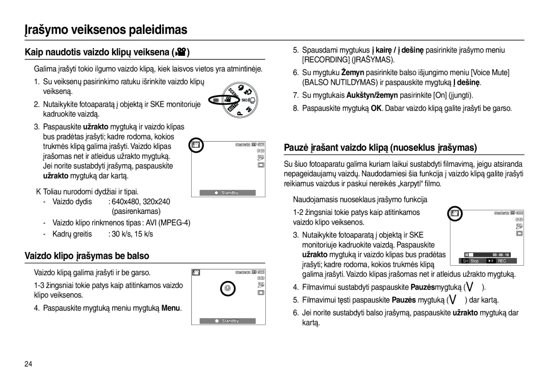 Samsung EC-L100ZBBA/RU, EC-L100ZSBA/RU manual Kaip naudotis vaizdo klipų veiksena, Vaizdo klipo įrašymas be balso 