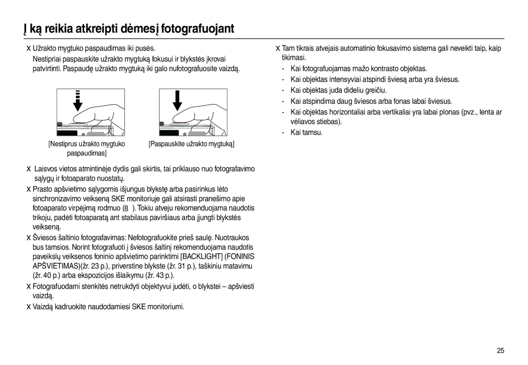 Samsung EC-L100ZSBA/RU, EC-L100ZBBA/RU manual Ką reikia atkreipti dėmesį fotografuojant 